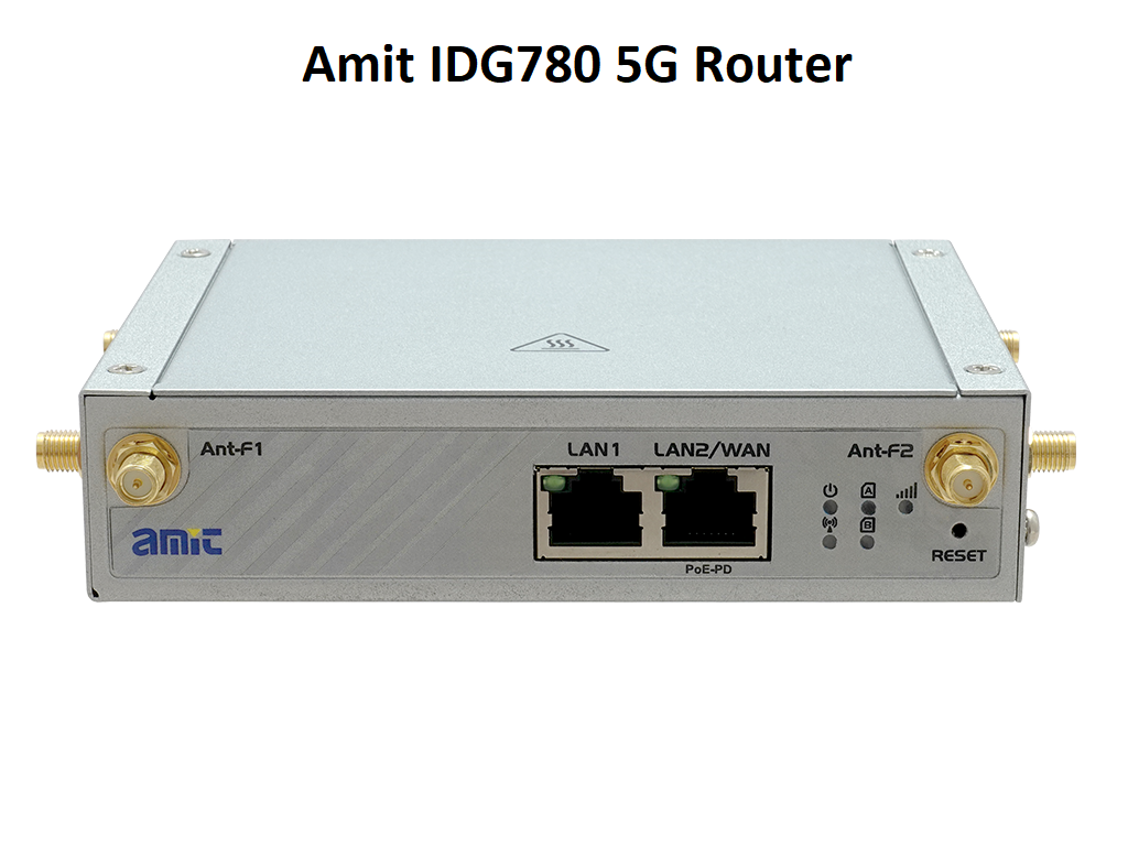 boliger Governable bekymre Amit IDG780 Industrial 5G Router | 4G Router Store